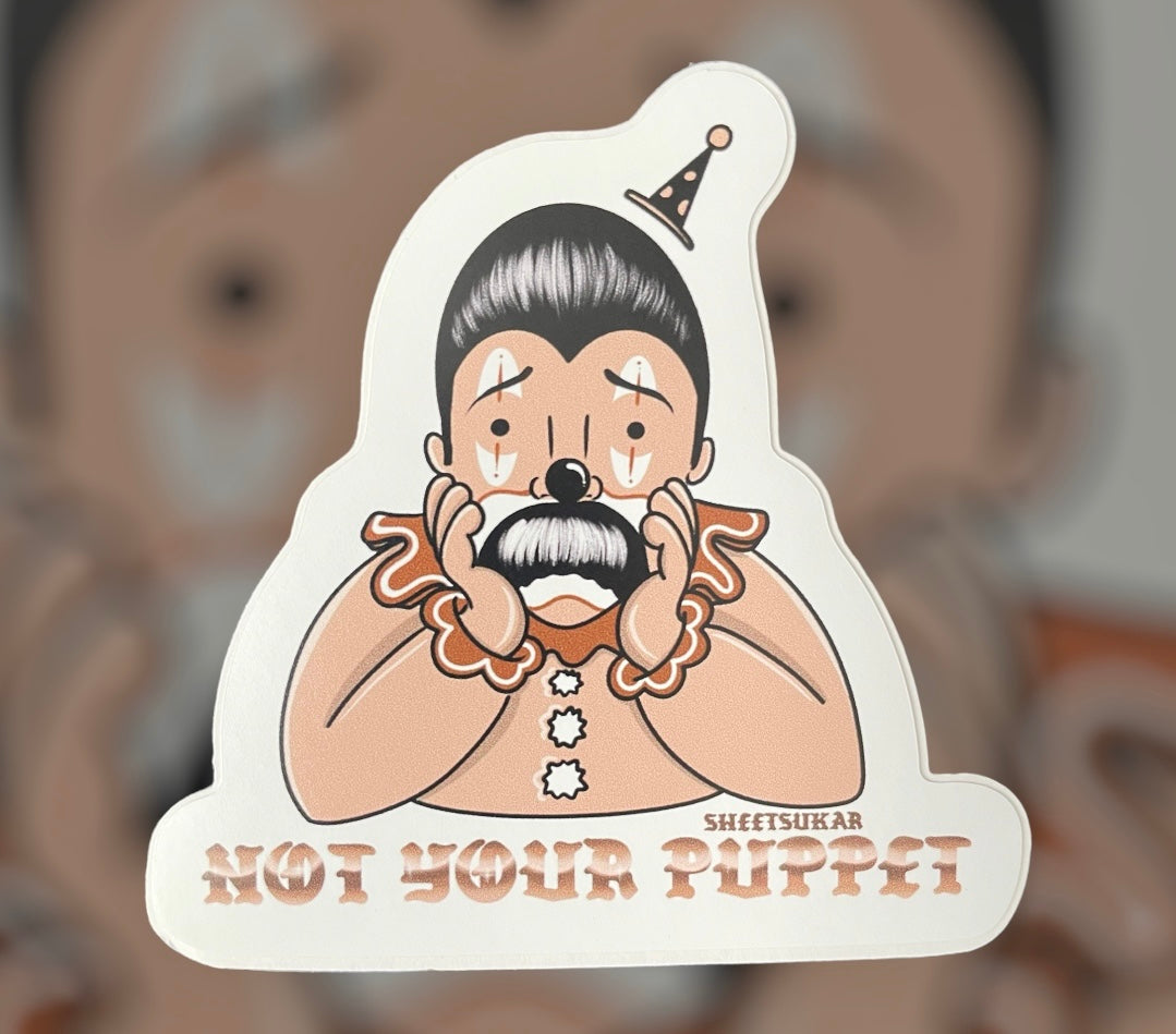 Not Your Puppet Sticker