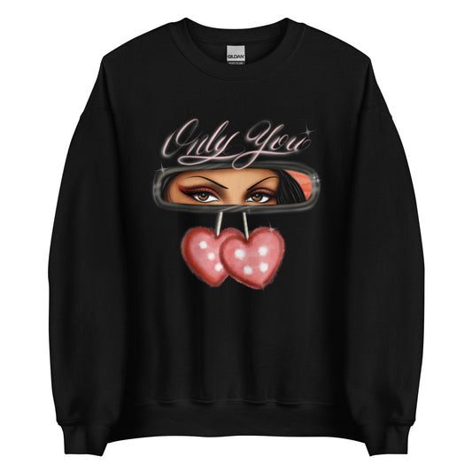 Only You crewneck sweater