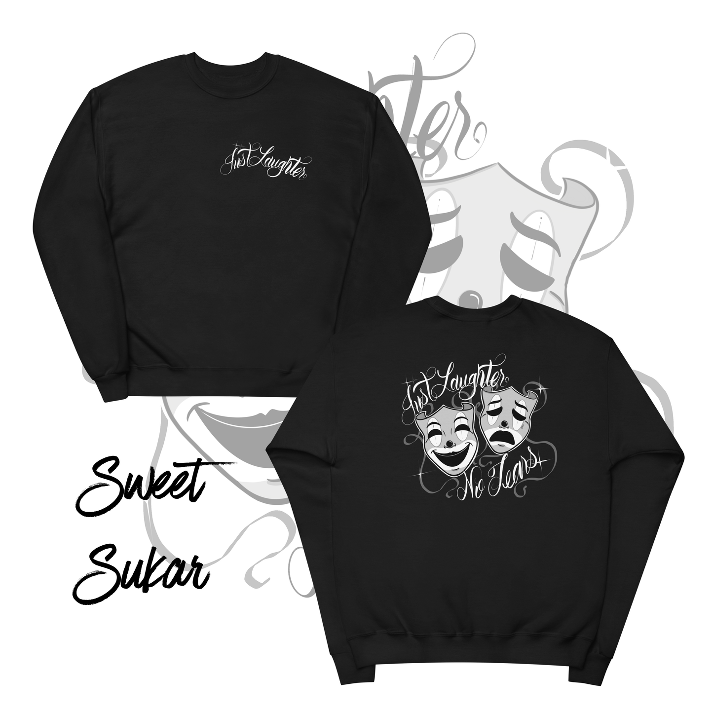 Just Laughter crewneck sweater